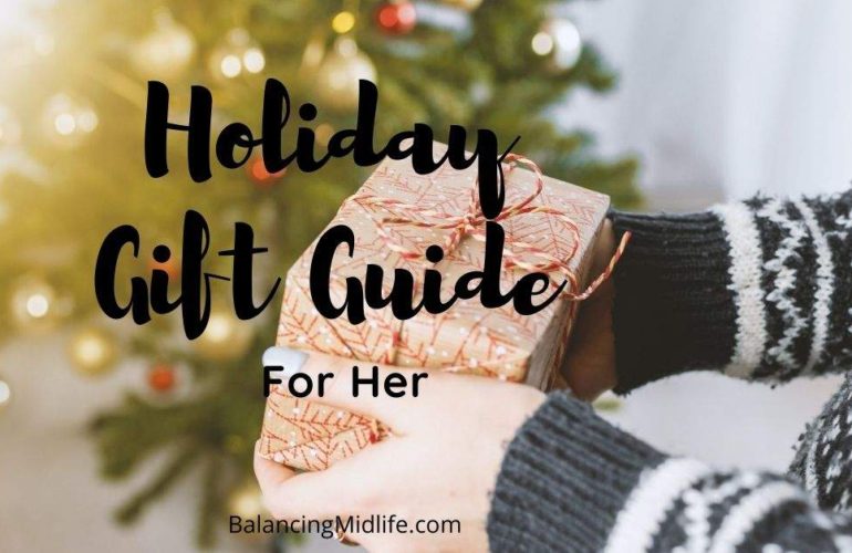 Holiday Gift Guide For Her