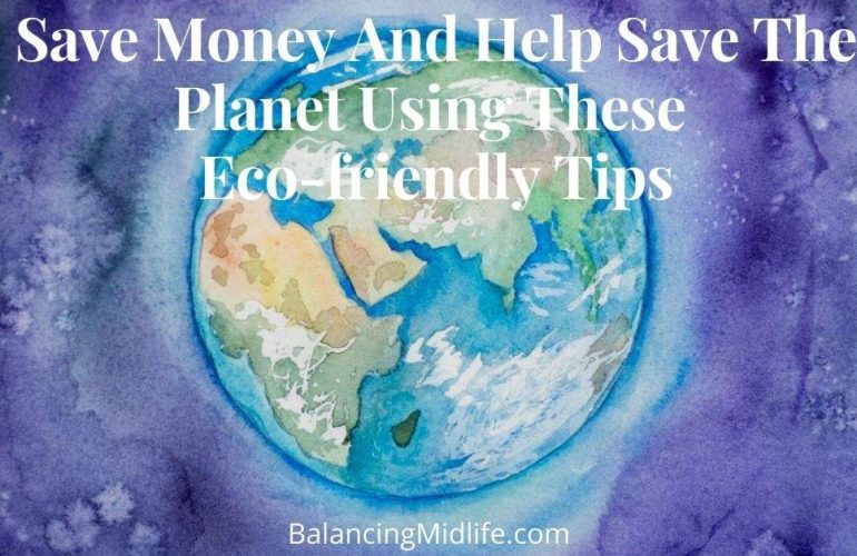 Eco-friendly tips