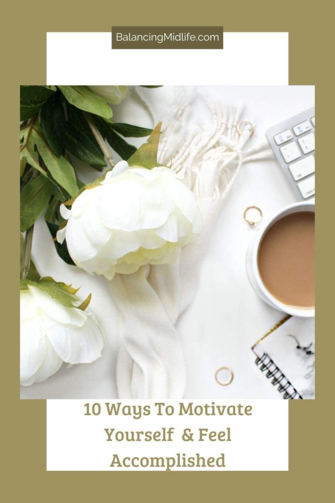 10 ways to motivate yourself