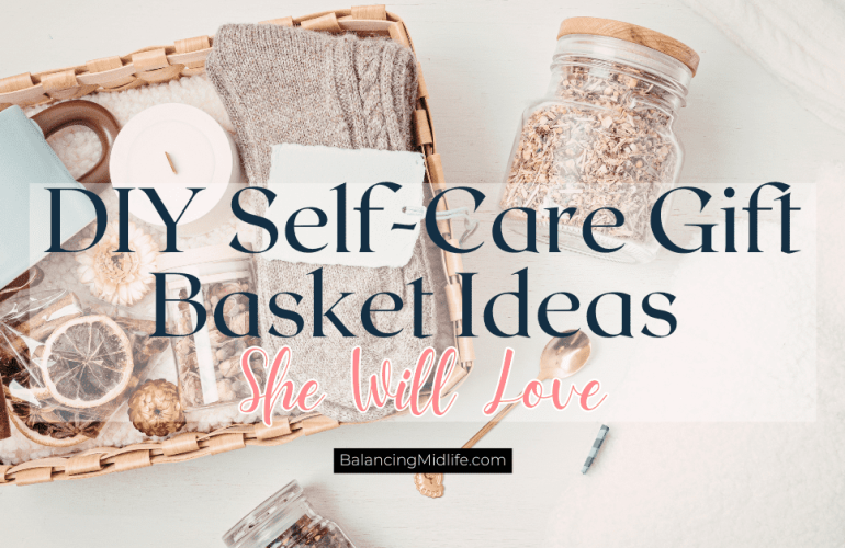 diy self-care gift basket