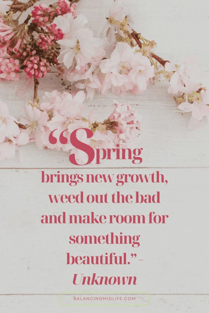 spring quotes for mindset growth and positive thinking inspiration for journaling or daily reflection