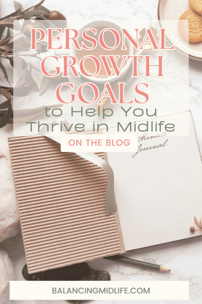 journal for reflecting on personal growth goals