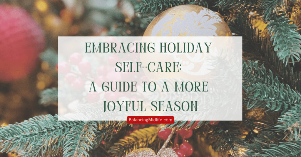 Holiday Self-Care